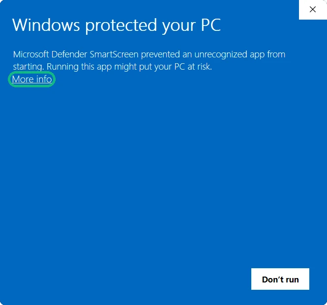Windows protected your PC box with More info highlighted